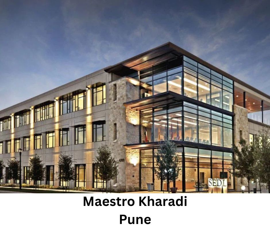 Maestro Kharadi | Redefining Commercial Real Estate in Pune